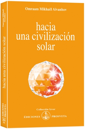 HACIA UNA CIVILIZACIÓN SOLAR
